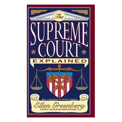 "The Supreme Court Explained" - "" ("Greenberg Ellen")(Paperback)