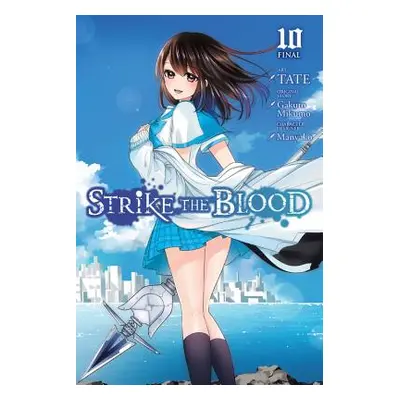 "Strike the Blood, Vol. 10 (Manga)" - "" ("Tate")(Paperback)