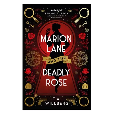 "Marion Lane and the Deadly Rose" - "" ("Willberg T.A.")(Paperback / softback)