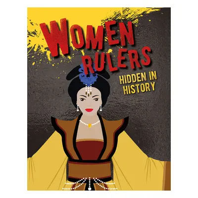 "Women Rulers Hidden in History" - "" ("Eason Sarah")(Paperback)