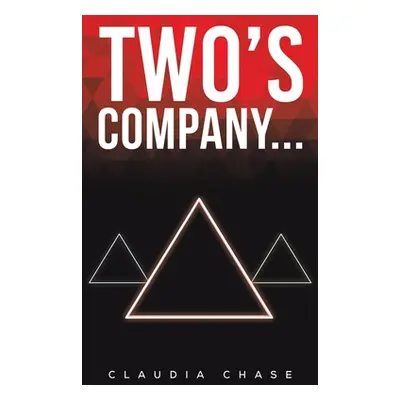 "Two's Company..." - "" ("Chase Claudia")(Paperback)