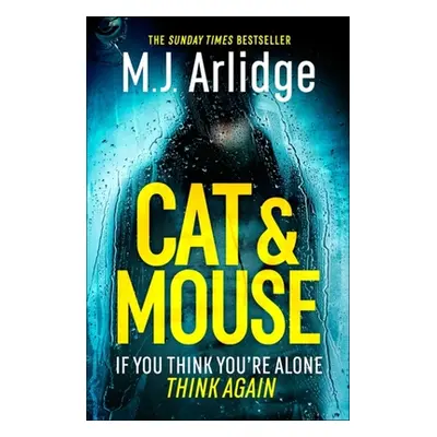 "Cat and Mouse" - "" ("Arlidge M. J.")(Paperback)