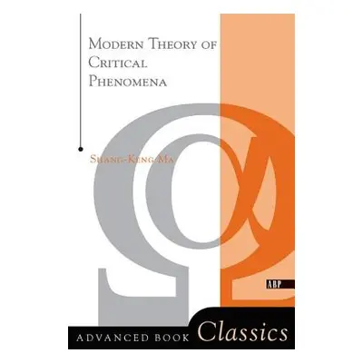 "Modern Theory Of Critical Phenomena" - "" ("Ma Shang-Keng")(Paperback)