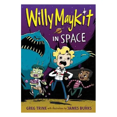 "Willy Maykit in Space" - "" ("Trine Greg")(Paperback)