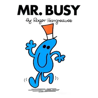 "Mr. Busy" - "" ("Hargreaves Roger")(Paperback)