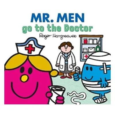 "Mr. Men Little Miss go to the Doctor" - "" ("Hargreaves Adam")(Paperback / softback)