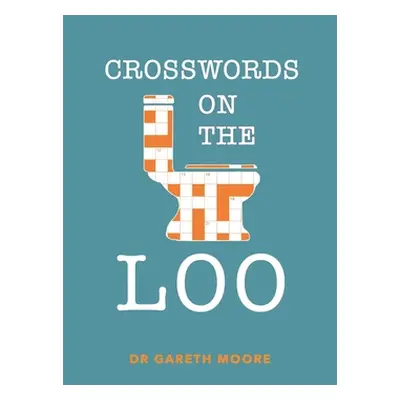 "Crosswords on the Loo" - "" ("Moore Gareth")(Paperback)