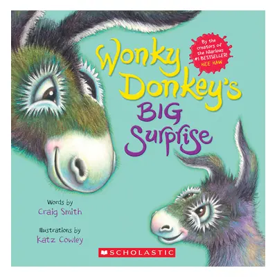 "Wonky Donkey's Big Surprise" - "" ("Smith Craig")(Paperback)