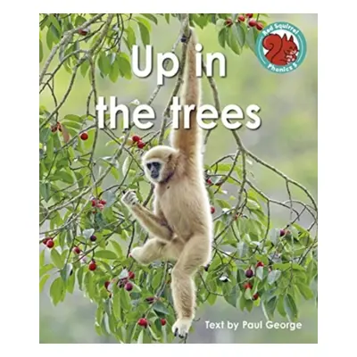 "Up in the trees" - "" ("George Paul")(Paperback / softback)