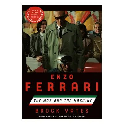 "Enzo Ferrari (Movie Tie-In Edition): The Man and the Machine" - "" ("Yates Brock")(Paperback)