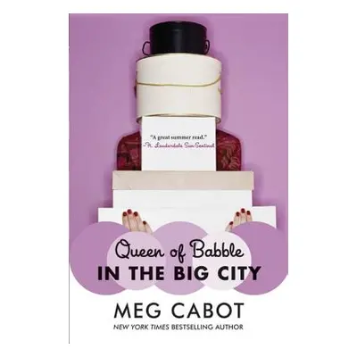 "Queen of Babble in the Big City" - "" ("Cabot Meg")(Paperback)