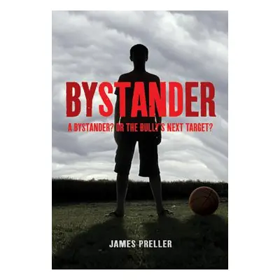 "Bystander" - "" ("Preller James")(Paperback)