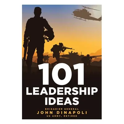 "101 Leadership Ideas" - "" ("Dinapoli John")(Paperback)