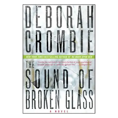 "The Sound of Broken Glass" - "" ("Crombie Deborah")(Paperback)