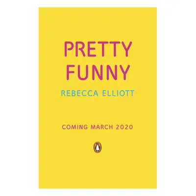 "Pretty Funny" - "" ("Elliott Rebecca")(Paperback / softback)