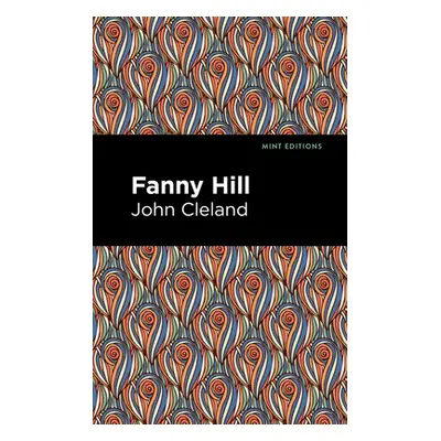 "Fanny Hill: Memoirs of a Woman of Pleasure" - "" ("Cleland John")(Paperback)