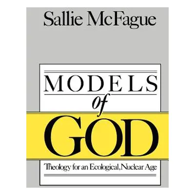 "Models of God" - "" ("McFague Sallie")(Paperback)