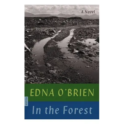 "In the Forest" - "" ("O'Brien Edna")(Paperback)