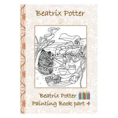 "Beatrix Potter Painting Book Part 4