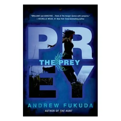 "The Prey" - "" ("Fukuda Andrew")(Paperback)