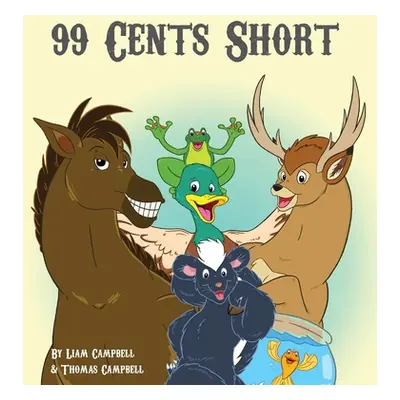 "99 Cents Short" - "" ("Campbell Thomas")(Pevná vazba)