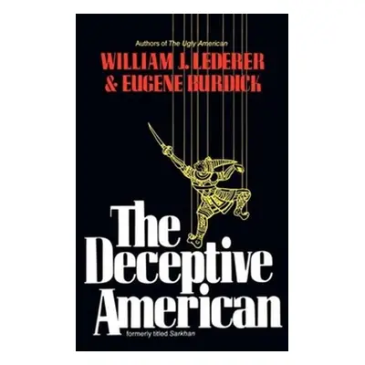 "The Deceptive American" - "" ("Lederer William J.")(Paperback)