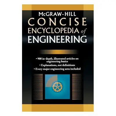 "McGraw-Hill Concise Encyclopedia of Engineering" - "" ("McGraw Hill")(Paperback)