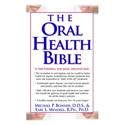 "The Oral Health Bible" - "" ("Bonner Michael")(Paperback)