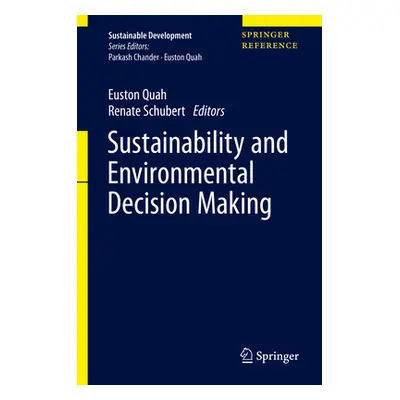 "Sustainability and Environmental Decision Making" - "" ("Quah Euston")(Pevná vazba)