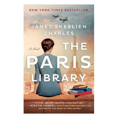 "The Paris Library" - "" ("Charles Janet Skeslien")(Paperback)