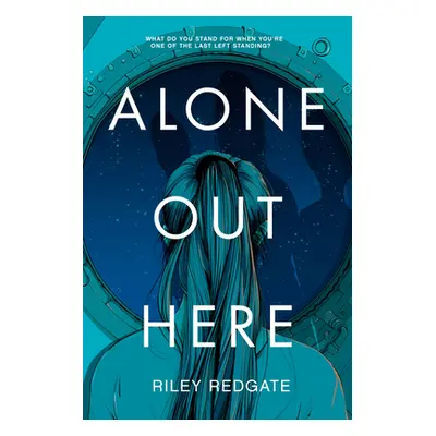 "Alone Out Here" - "" ("Redgate Riley")(Pevná vazba)