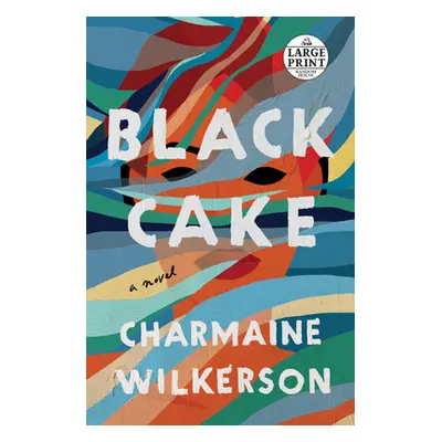 "Black Cake" - "" ("Wilkerson Charmaine")(Paperback)