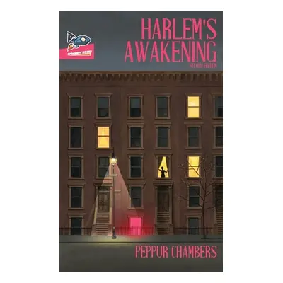 "Harlem's Awakening" - "" ("Chambers Peppur")(Paperback)