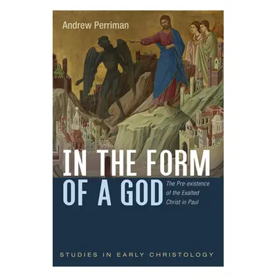 "In the Form of a God" - "" ("Perriman Andrew")(Paperback)