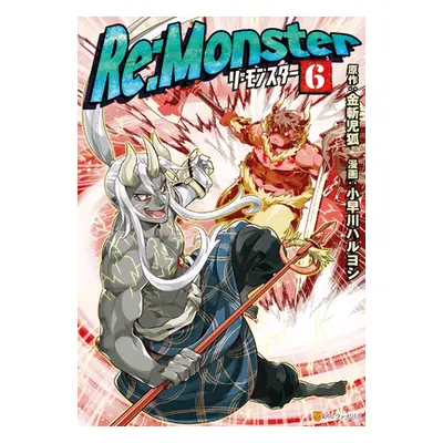 "RE: Monster Vol. 6" - "" ("Kanekiru Kogitsune")(Paperback)