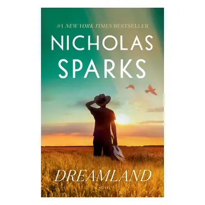 "Dreamland" - "" ("Sparks Nicholas")(Paperback)