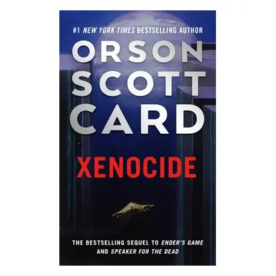 "Xenocide: Volume Three of the Ender Saga" - "" ("Card Orson Scott")(Mass Market Paperbound)