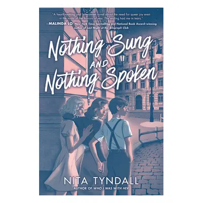 "Nothing Sung and Nothing Spoken" - "" ("Tyndall Nita")(Paperback)