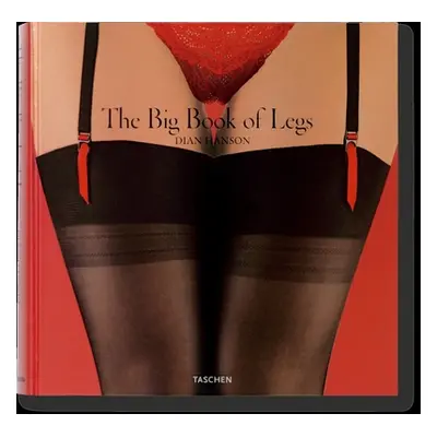 "The Big Book of Legs" - "" ("Hanson Dian")(Pevná vazba)