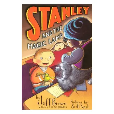 "Stanley and the Magic Lamp" - "" ("Brown Jeff")(Paperback)