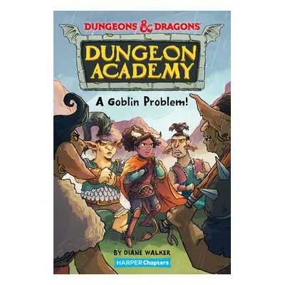 "Dungeons & Dragons: A Goblin Problem" - "" ("Walker Diane")(Paperback)