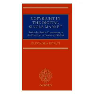 "Copyright in the Digital Single Market: Article-By-Article Commentary to the Provisions of Dire