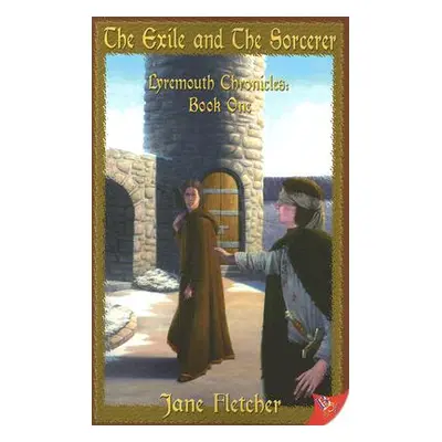 "The Exile and the Sorcerer" - "" ("Fletcher Jane")(Paperback)