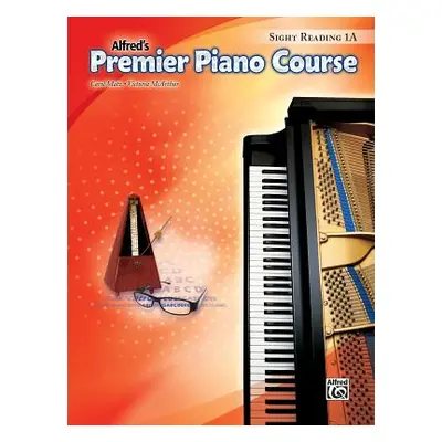 "Premier Piano Course -- Sight-Reading: Level 1a" - "" ("Matz Carol")(Paperback)