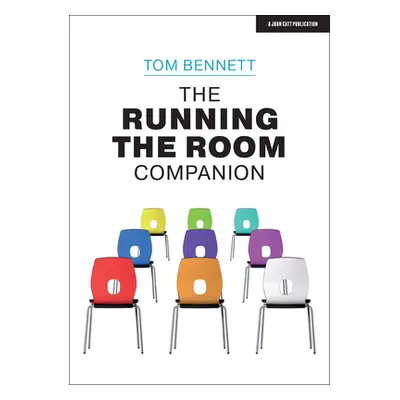 "The Running the Room Companion: Issues in Classroom Management and Strategies to Deal with Them