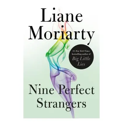 "Nine Perfect Strangers" - "" ("Moriarty Liane")(Pevná vazba)