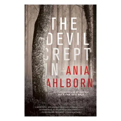 "The Devil Crept In" - "" ("Ahlborn Ania")(Paperback)