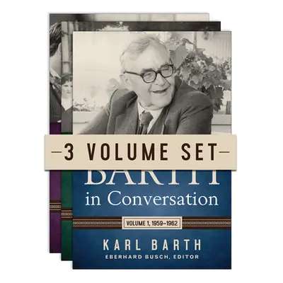 "Barth in Conversation, Three-Volume Set" - "" ("Barth Karl")(Pevná vazba)