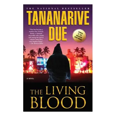 "The Living Blood" - "" ("Due Tananarive")(Paperback)