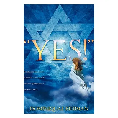 "Yes!" - "" ("Bierman Dominiquae")(Paperback)